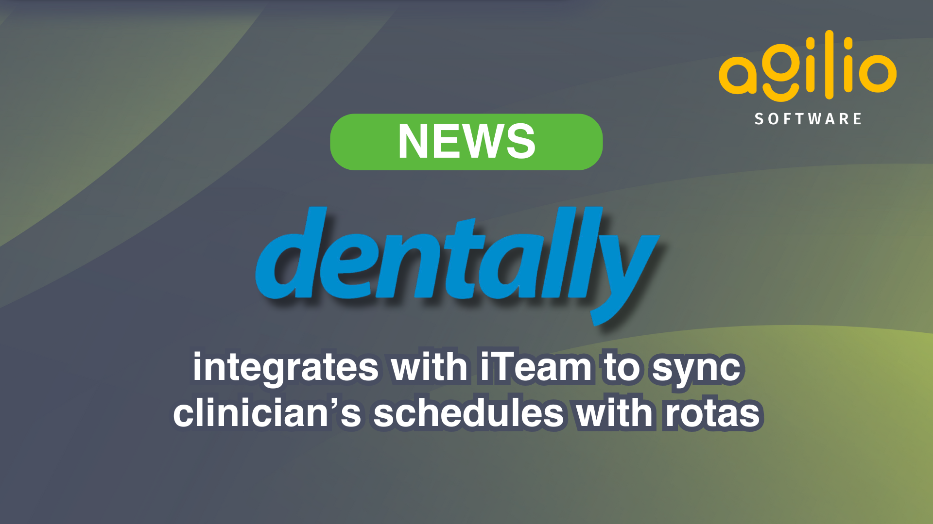 Dentally PMS integrates with Agilio Dental iTeam HR software