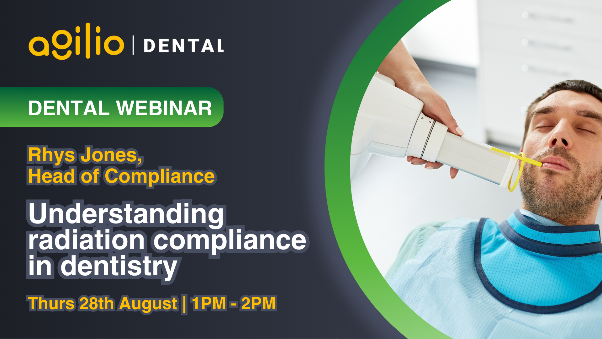Radiation protection webinar | Agilio Dental title card with image of dental patient having an x-ray taken